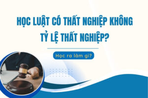 Học Luật có thất nghiệp không