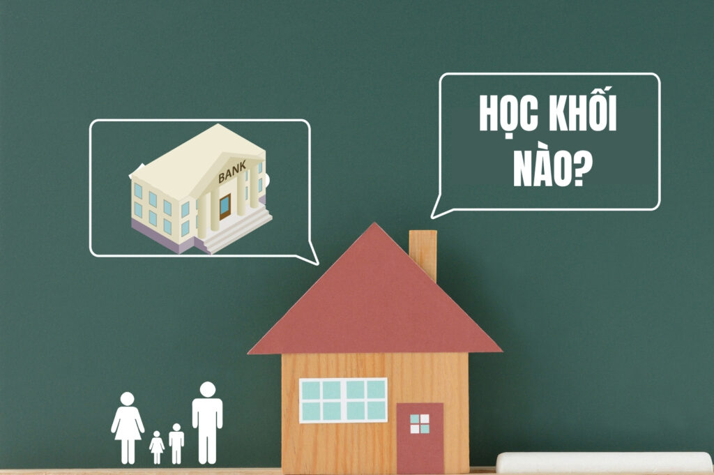 Ngành Tài chính ngân hàng học khối nào